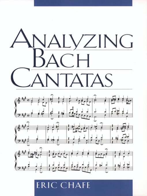 Title details for Analyzing Bach Cantatas by Eric Chafe - Available